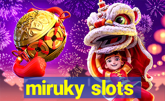 miruky slots